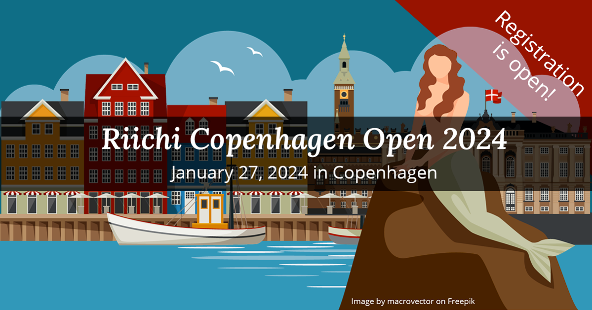 Riichi Copenhagen Open, 27 January, 2024
